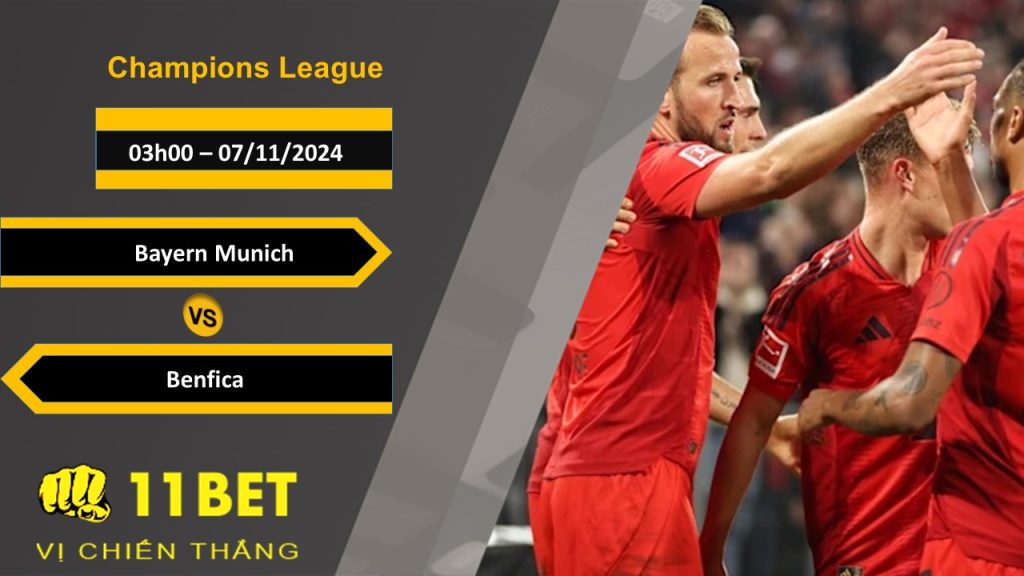 Soi kèo Bayern Munich vs Benfica, 03h00, 07/11/2024 11bet