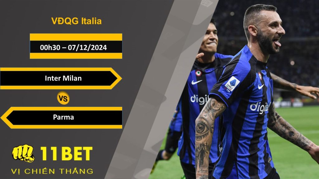 Soi kèo Inter Milan vs Parma, 00h30, 07/12/2024 11bet