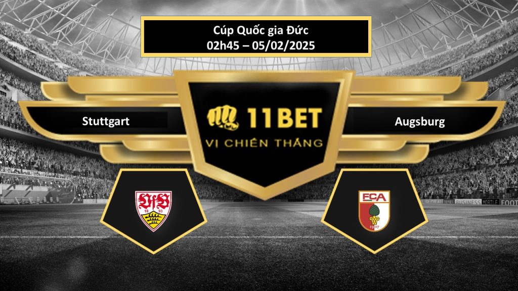 Tip bóng đá  Stuttgart vs Augsburg, hôm nay 05/02/2025 11bet