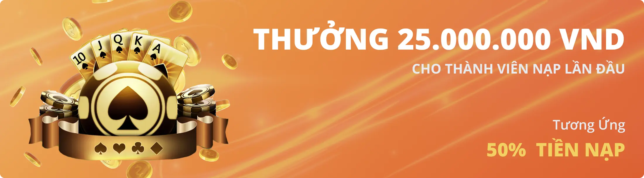 THƯỞNG 25.000.000 VND - 50% GIÁ TRỊ NẠP LẦN ĐẦU 11bet